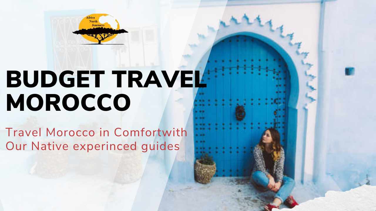 Budget travel Morocco